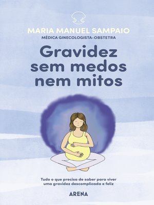 cover image of Gravidez sem medos nem mitos